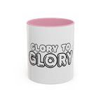 “Glory to Glory” Ceramic Coffee Mug