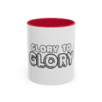 “Glory to Glory” Ceramic Coffee Mug