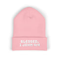 “BLESSED. 1 John 4:4” Embroidered Cuffed Beanie