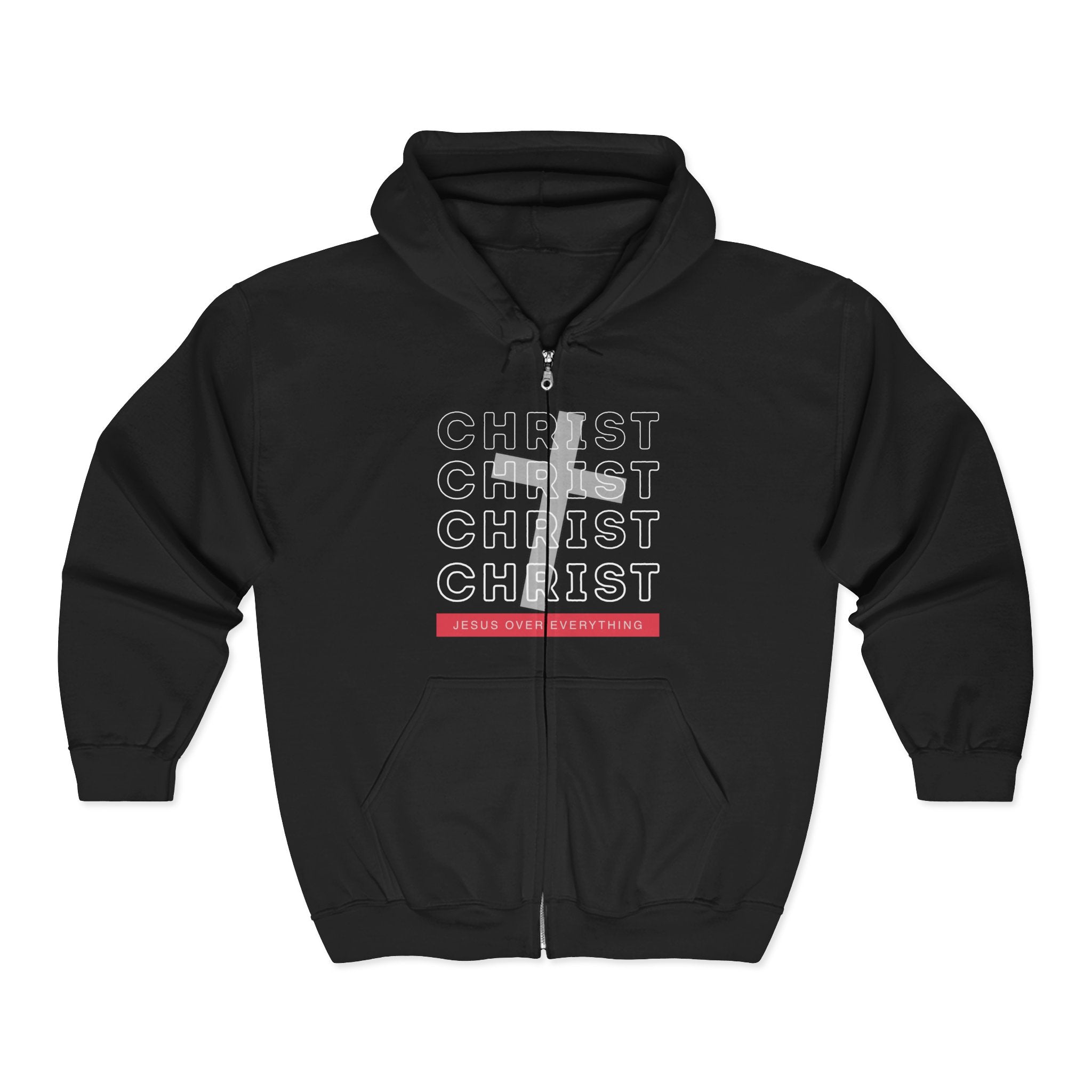 “Jesus Christ Over Everything” Zip-Up Hoodie